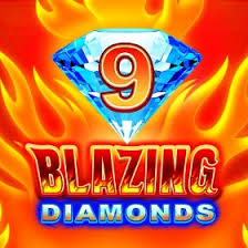 9 blazing diamonds